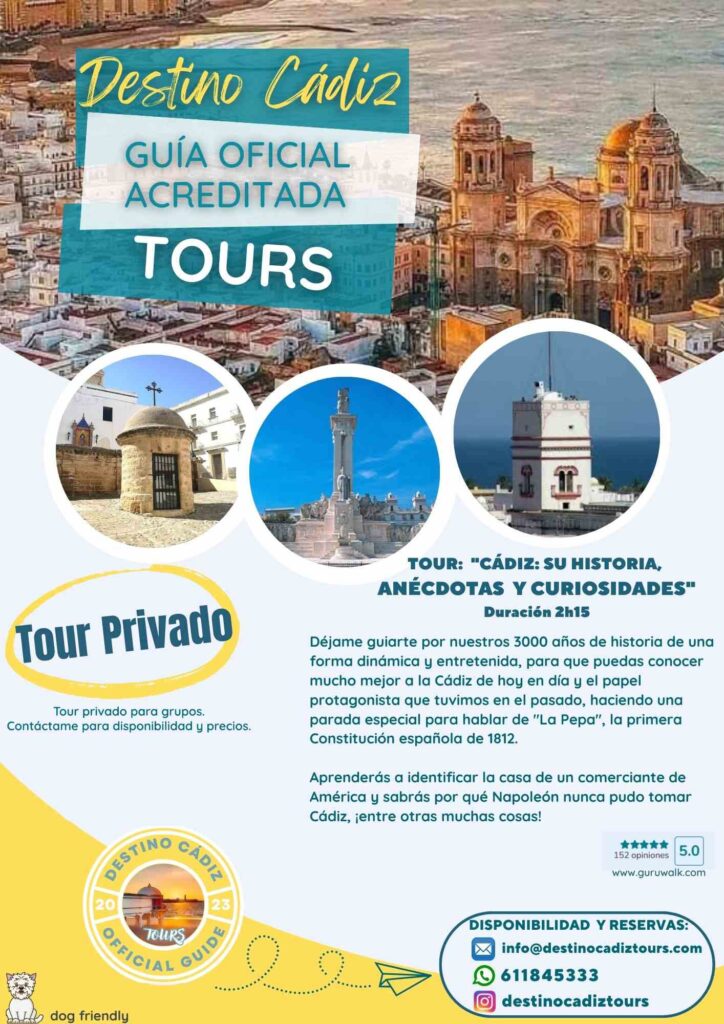 Tour Privado Destino Cádiz HIstoria Ruta Paseo Turismo Anecdotas Guía Oficial